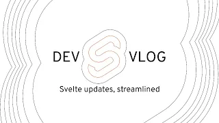 Dev Vlog: June 2023 - Svelte 4.0 with Rich Harris