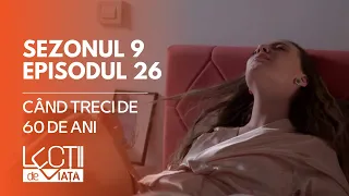 PROMO LECȚII DE VIAȚĂ | Sez. 9, Ep. 26 | Când treci de 60 de ani