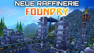 Foundry neue Raffinerie Foundry Early Access Deutsch German Gameplay 006