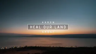 Heal Our Land (Official Lyric Video)