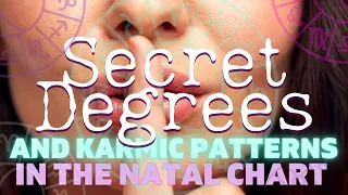 Secret Zodiac Degrees & Karmic Patterns in the Natal Chart 🪐 | Dedicated to Nikola Stojanovic 🕊💕