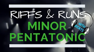 Riffs and Runs - Minor Pentatonic Vocal Workout