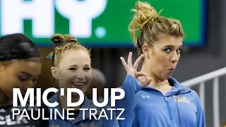 Mic'd Up: Pauline Tratz