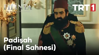 Padişah (Final Sahnesi) - Filinta 46. Bölüm