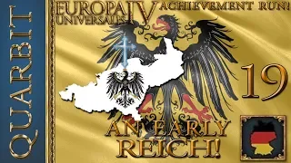 An Early Reich! Let's Play EU4 - 1.29! Part 19!