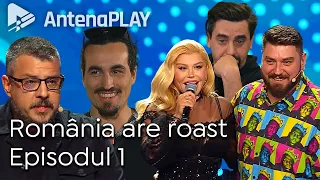 România are Roast - Episodul 1