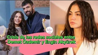 Crisis de las redes sociales entre Demet Ozdemir y Engin Akyurek #demetozdemir #enginakyurek #fahir