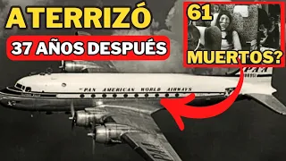 Este Avión  ATERRIZÓ 37 años Después || HISTORIA COMPLETA