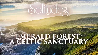 Dan Gibson’s Solitudes - Women of Ireland | Emerald Forest: A Celtic Sanctuary