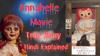 Annabelle Explained | Hollywood Horror Movie | Real Annabelle Doll | True Story | Horror in Hindi