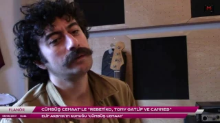 Flanör (6): Cümbüş Cemaat ile "Rebetiko, Tony Gatlif ve Cannes"