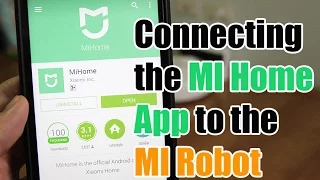 How to Connect the MI Home App to the MI Robot Vacuum