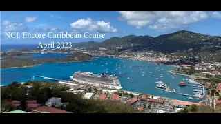 NCL Encore Caribbean Cruise April 2023