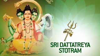 Sri Dattatreya Stotram