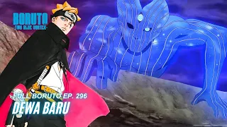 Dewa baru - Boruto Episode 296 Subtitle Indonesia Terbaru Part 112 - Chapter 11