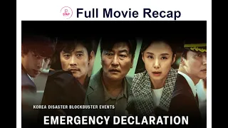 Emergency Declaration 2022 Movie Explained in English | Full Movie Recap