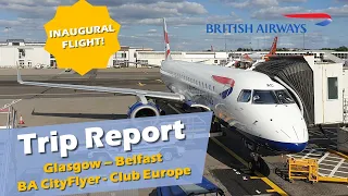 Trip Report - British Airways (CityFlyer) Glasgow to Belfast City