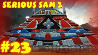 Serious Sam 2. Часть 23. Крепость Ментала [Финал]