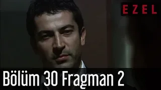 Ezel 30.Bölüm 2.Fragman