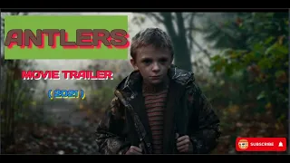ANTLERS 2021 | MOVIE TRAILER | HORROR FILM