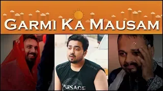 Garmi Ka Mausam | Summer In Pakistan | The Idiotz | Funny Video