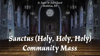 Sanctus Community Mass (Holy, Holy, Holy) Richard Proulx