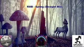 RMB - Spring (Straight Mix) - Low Spirit Recordings - 1996