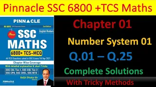 Pinnacle 6800+ Maths Book |Chapter 01 |Number System 01 |Q.1- Q.25 | Complete Solution By Exam π