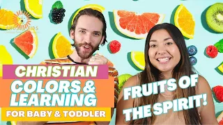 Learning About Colors | Fruit Of The Spirit | Christian Video For Toddlers