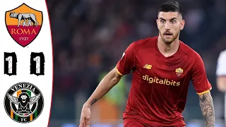 Roma - Venezia 1-1 Highlights | Serie A - 2021/2022