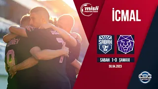 Sabah 1:0 Şamaxı | Misli Premyer Liqası, 32-ci tur | İCMAL