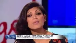 Nawell MADANI : "C'est moi la plus belge"