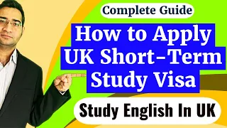UK Short Term Study Visa | Complete Guide