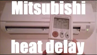 Mitsubishi Air Conditioner Heating delayed start - Normal operation - Remote tutorial at 6:00