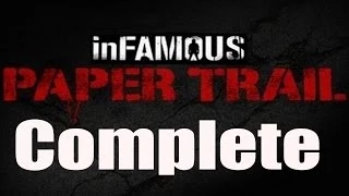 Infamous Second Son Paper Trail Full Game Walkthrough / Complete Walkthrough