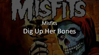 Dig Up Her Bones - Misfits en español