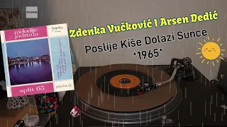 Zdenka Vučković i Arsen Dedić – Poslije Kiše Dolazi Sunce *1965* /// *vinyl rip* /ST'65/ *by Tinyca*