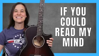 If You Could Read My Mind Guitar Lesson Fingerstyle