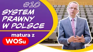 System prawny w Polsce - WOS w Pigułce #10