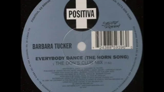 Barbara Tucker - Everybody Dance (The Horn Song)