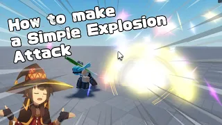 How to make a Simple Explosion Attack in Roblox Studio [Tutorial]