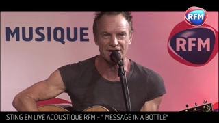 Live acoustique Sting chez RFM / Message in a bottle