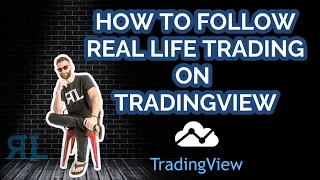 How to follow Real Life Trading on tradingview.com