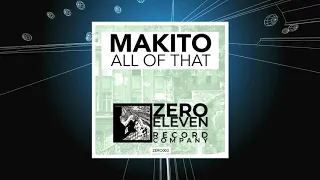 Makito - All Of That (Original Mix)