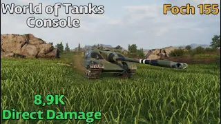 World of Tanks Console: Foch 155 en Heilbronn [8,9K Direct Damage]