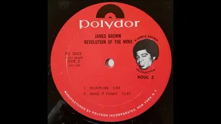 James Brown – Revolution Of The Mind (Recorded Live At The Apollo Vol. III) - make it funky