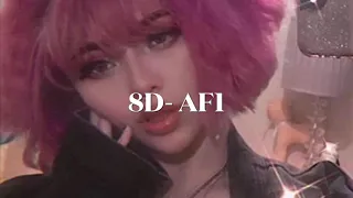 lilbubblegum- af1 (prod. maxokoolin x lac) [8D Audio]