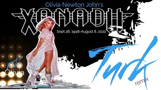 XANADU by OLIVIA NEWTON JOHN Remix By Mighty Dj Turk