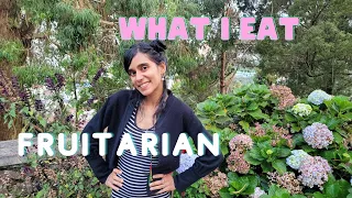 What I Eat In A Day - Fruitarian | Fruit Diet | Vegan