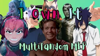 Own it - Favorite Characters - Full Multifandom MEP